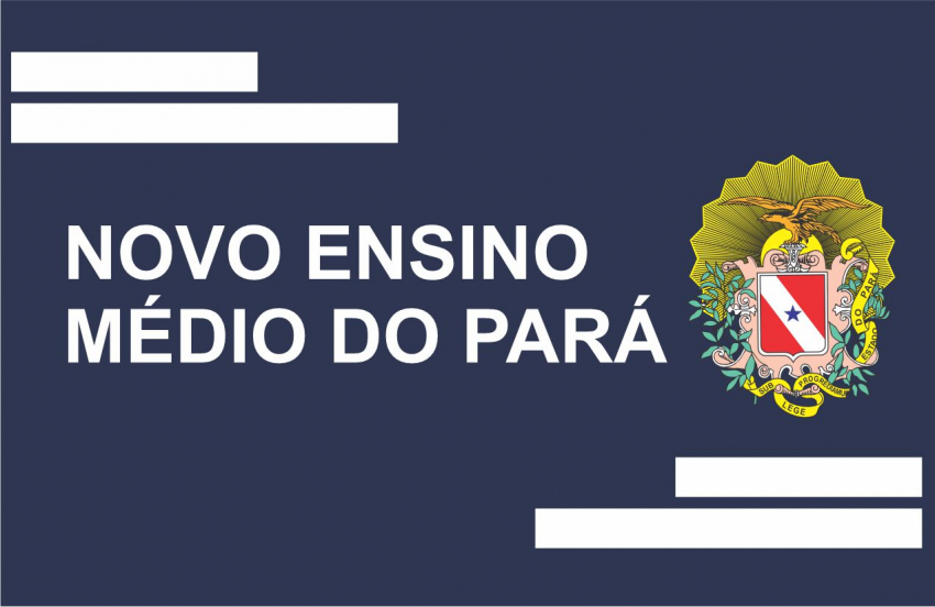 Foto: Novo Ensino Médio Pará
