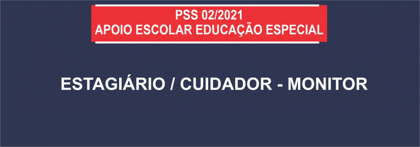 Foto: PSS 02/2021 - Estagiários