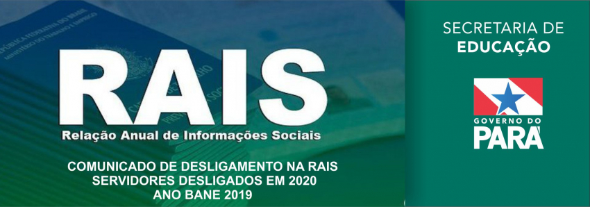 Foto: Seduc comunica desligamento de servidores da RAIS em 2020 ano Base 2019