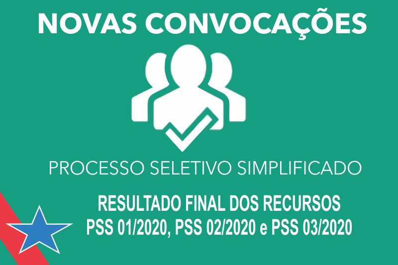 Foto: Resultado final dos recursos PSS 01/2020, PSS 02/2020 e PSS 03/2020