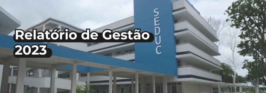Foto: Relatório de Gestão 2023