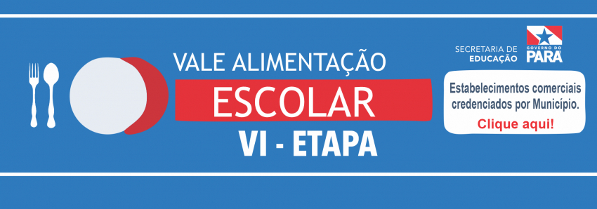 Foto: VALE ALIMENTAÇÃO - VI etapa