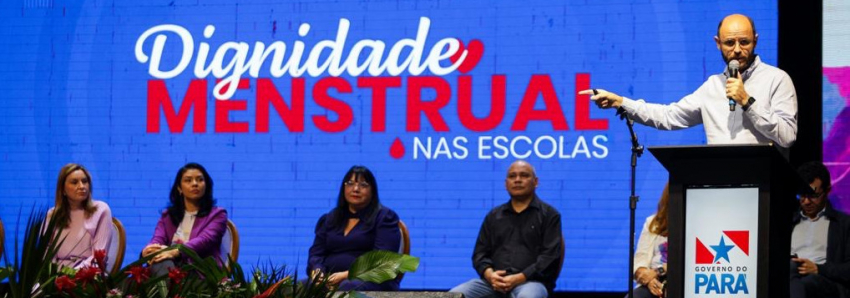 Foto: Governo sanciona o maior programa educacional de combate à pobreza menstrual do Pará