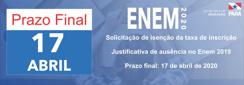 Foto: Solicitação de isenção do Enem 2020 termina dia 17 de abril