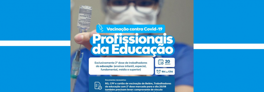 Foto: Vacinação para os trabalhadores da educação lotados no prédio-sede