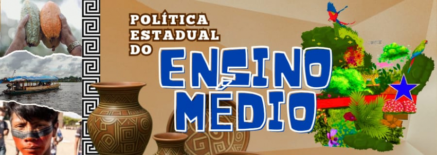 Foto: POLÍTICA ESTADUAL DE ENSINO MÉDIO