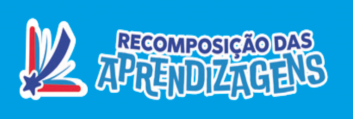 Foto: RECOMPOSIÇÃO DAS APRENDIZAGENS - 2026